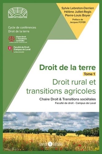 CYCLE DE CONFERENCES – Droit de la terre, Tome 1